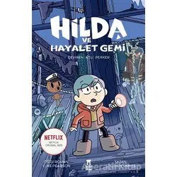 Hilda ve Hayalet Gemi - Stephen Davies - Taze Kitap