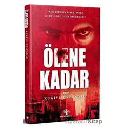 Ölene Kadar - Rukiye Üstündağ - Mavi Nefes Yayınları