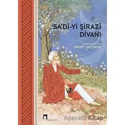 Sadi-yi Şirazi Divanı - Kolektif - Dergah Yayınları