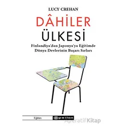 Dahiler Ülkesi - Lucy Crehan - Epsilon Yayınevi