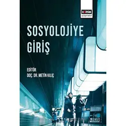 Sosyolojiye Giriş - Kolektif - Eğitim Yayınevi - Ders Kitapları