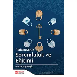 Tohum Sorun Sorumluluk ve Eğitimi - Rüştü Yeşil - Pegem Akademi Yayıncılık