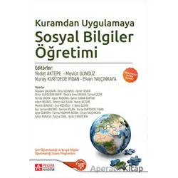 Kuramdan Uygulamaya Sosyal Bilgiler Öğretimi - Kolektif - Pegem Akademi Yayıncılık