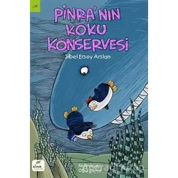 Pinranın Koku Konservesi - Sibel Ersoy Arslan - Elma Çocuk