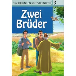 3. Zwei Brüder - Veli Sırım (Almanca Hikaye)