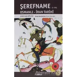 Şerefname (2. Cilt) - Şerefhan Bitlisi - Nubihar Yayınları