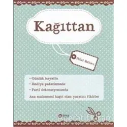 Kağıttan - Hilal Baltacı - Scala Yayıncılık