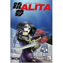 Savaş Meleği Alita 3 - Yukito Kishiro - Satori