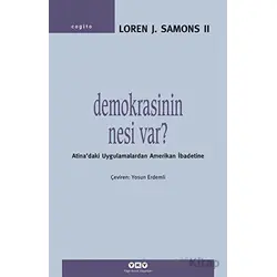 Demokrasinin Nesi Var? - Loren J. Samons - Yapı Kredi Yayınları