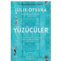 Yüzücüler - Julie Otsuka - Domingo Yayınevi