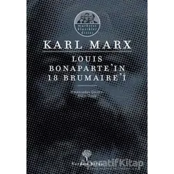 Louis Bonaparte’ın 18 Brumaire’i - Karl Marx - Yordam Kitap