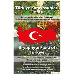 Türkiye Karayosunları Florası - Bryophyte Flora of Türkiye - Adnan Erdağ - Hiperlink Yayınları