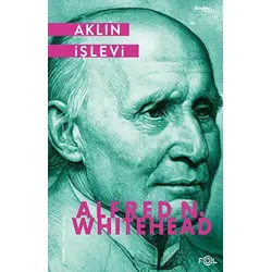 Aklın İşlevi - Alfred North Whitehead - Fol Kitap