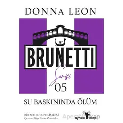 Su Baskınında Ölüm - Brunetti Serisi 5 - Donna Leon - Ayrıksı Kitap