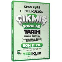 Yediiklim Yayınları 2025 KPSS Genel Kültür Lisans Tarih Konularına Göre Son 11 Yıl Çıkmış Sorular