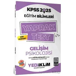 Yediiklim Yayınları 2025 KPSS Eğitim Bilimleri Gelişim Psikolojisi Çek Kopart Yaprak Test