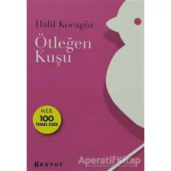 Ötleğen Kuşu - Halil Kocagöz - Boyut Yayın Grubu