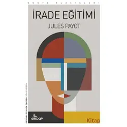 İrade Eğitimi - Jules Payot - Girdap Kitap