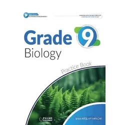 Grade 9 Biology Practice Book - Sinem Arslan Mancar - Palme Yayıncılık