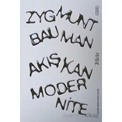 Akışkan Modernite - Zygmunt Bauman - Tellekt