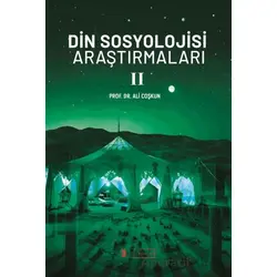 Din Sosyolojisi Araştırmaları 2 - Ali Coşkun - Kelime Yayınları