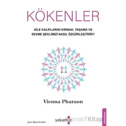 Kökenler - Vienna Pharaon - Yakamoz Yayınevi