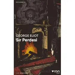 Sır Perdesi - George Eliot - Can Yayınları