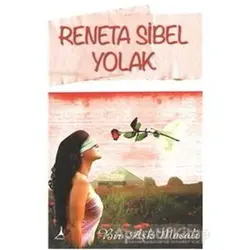 Bir Aşk Masalı - Reneta Sibel Yolak - Alter Yayıncılık