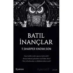 Batıl İnançlar - T. Sharper Knowlson - Kumran Yayınları