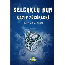 Selçuklu’nun Kayıp Yüzükleri - Ahmet Duran Güren - Mevsimler Kitap