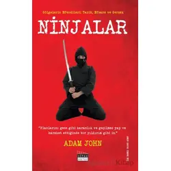 Ninjalar - Adam John - Siyah Beyaz Yayınları