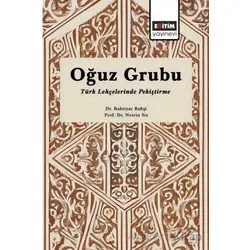 Oğuz Grubu Türk Lehçelerinde Pekiştirme - Nesrin Sis - Eğitim Yayınevi - Bilimsel Eserler