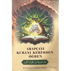 Arapçayı Kuranı Kerimden Öğren - Seyfullah Ergun Ersoy - Ravza Yayınları