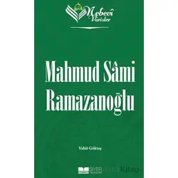 Nebevi Varisler 96 - Mahmud Sami Ramazanoğlu - Vahit Göktaş - Siyer Yayınları