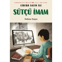 Libero Salih İle Sütçü İmam - Sultan Topçu - Varyant Yayıncılık