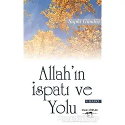 Allahın İspatı ve Yolu - Suphi Gündüz - Sokak Kitapları Yayınları