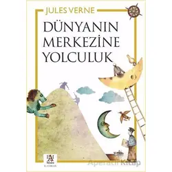 Dünyanın Merkezine Yolculuk - Jules Verne - Panama Yayıncılık