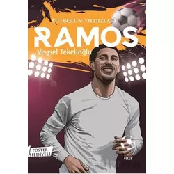 Futbolun Yıldızları Ramos (Poster Hediyeli) - Veysel Tekelioğlu - Kabile Çocuk