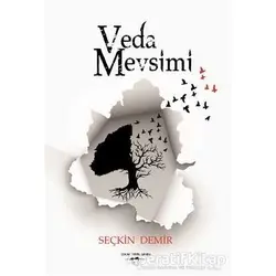 Veda Mevsimi - Seçkin Demir - Sokak Kitapları Yayınları