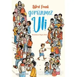 Görünmez Uli - Astrid Frank - Kırmızı Kedi Çocuk