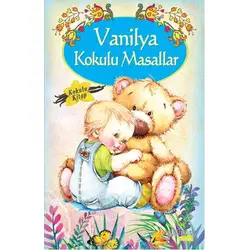 Vanilya Kokulu Masallar - Kolektif - Yakamoz Yayınevi