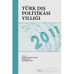 Türk Dış Politikası Yıllığı - 2011 - Burhanettin Duran - Seta Yayınları