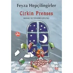 Çirkin Prenses - Feyza Hepçilingirler - Kırmızı Kedi Çocuk