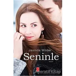 Seninle - Jasinda Wilder - Pena Yayınları