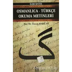 Osmanlıca-Türkçe Okuma Metinleri - İleri Seviye-7 - Hasan Babacan - Altın Post Yayıncılık