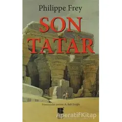 Son Tatar - Philippe Frey - Bilge Kültür Sanat