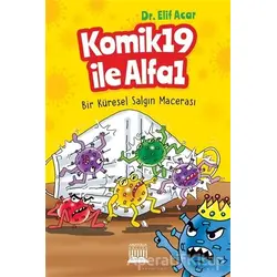 Komik 19 İle Alfa 1 - Elif Acar - Anatolia Kitap