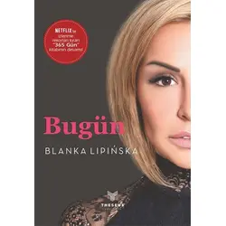 365 Gün: Bugün - Blanka Lipinska - Theseus Yayınevi