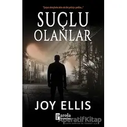 Suçlu Olanlar - Joy Ellis - Parola Yayınları