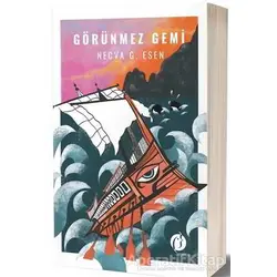 Görünmez Gemi - Necva G. Esen - Herdem Kitap